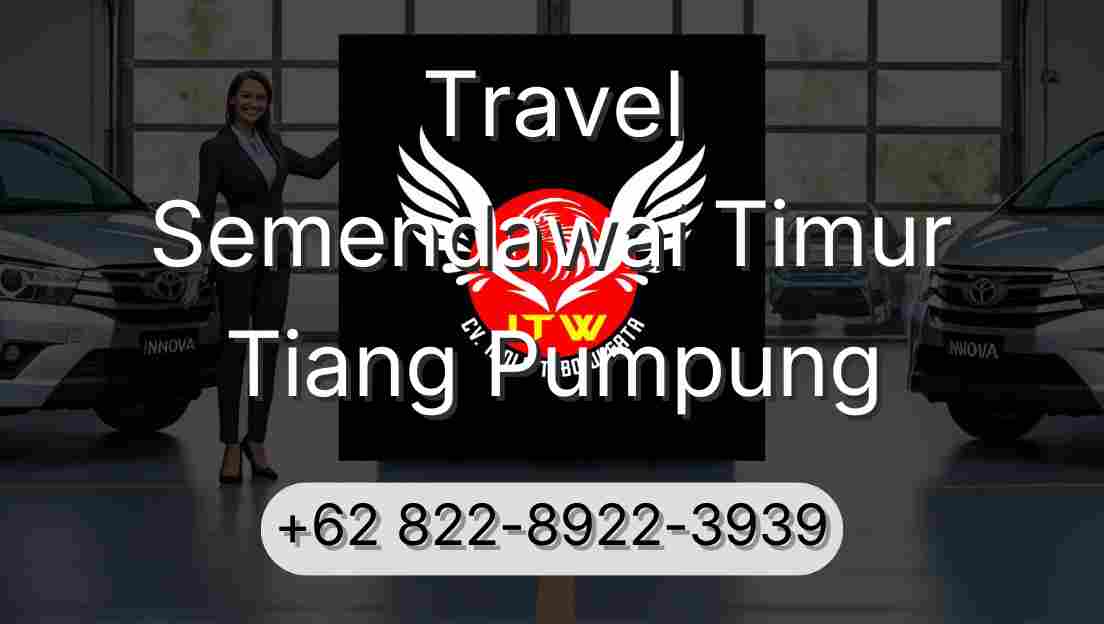 Travel Semendawai Timur Tiang Pumpung