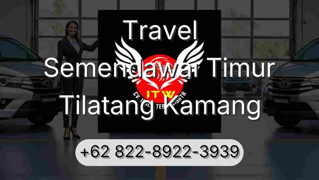 Travel Semendawai Timur Tilatang Kamang