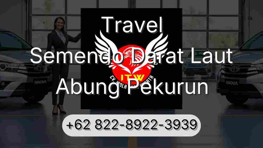Travel Semendo Darat Laut Abung Pekurun