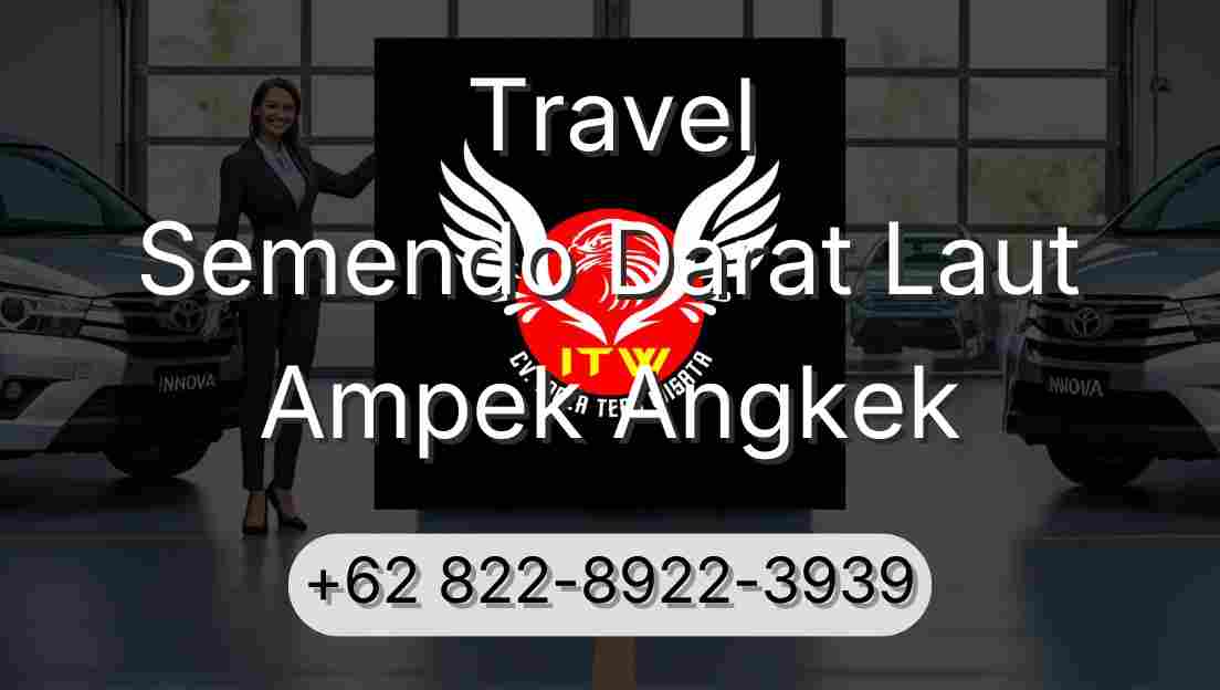 Travel Semendo Darat Laut Ampek Angkek
