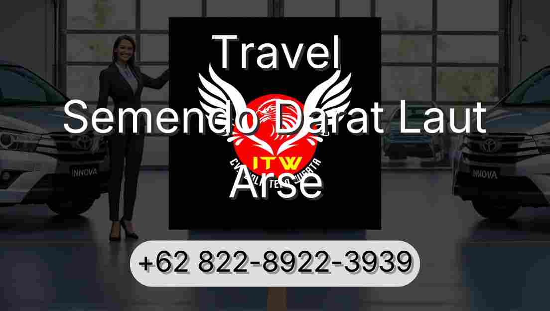 Travel Semendo Darat Laut Arse