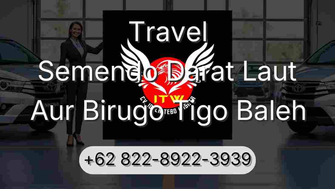 Travel Semendo Darat Laut Aur Birugo Tigo Baleh