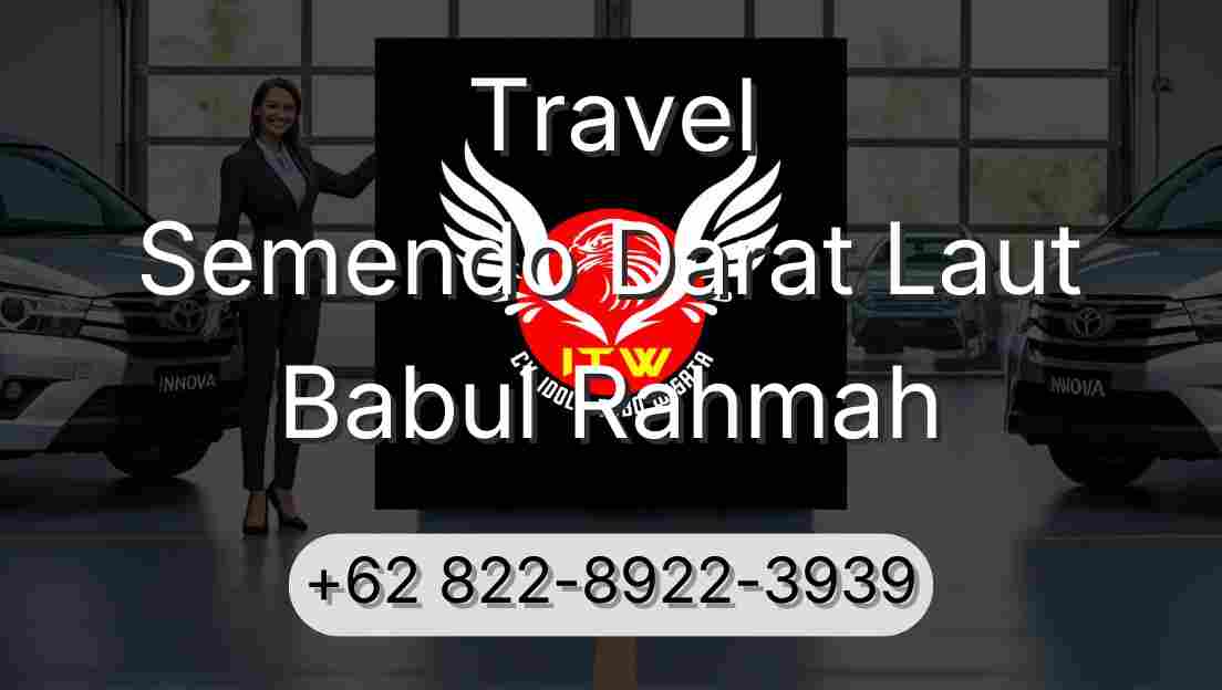 Travel Semendo Darat Laut Babul Rahmah
