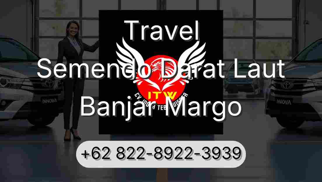 Travel Semendo Darat Laut Banjar Margo
