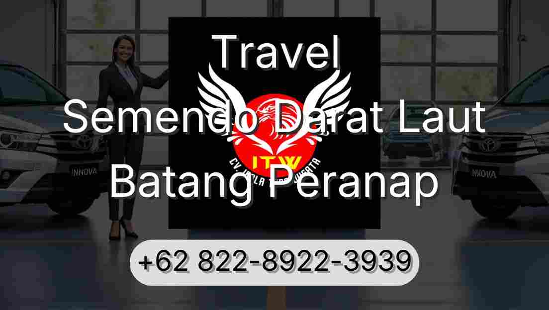 Travel Semendo Darat Laut Batang Peranap
