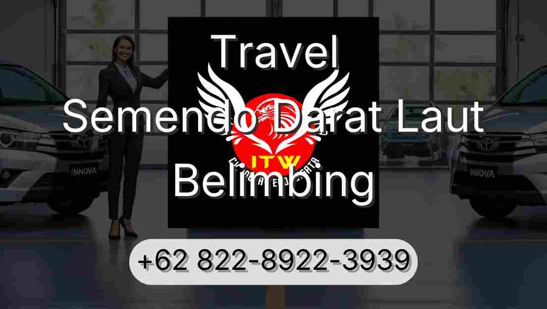 Travel Semendo Darat Laut Belimbing