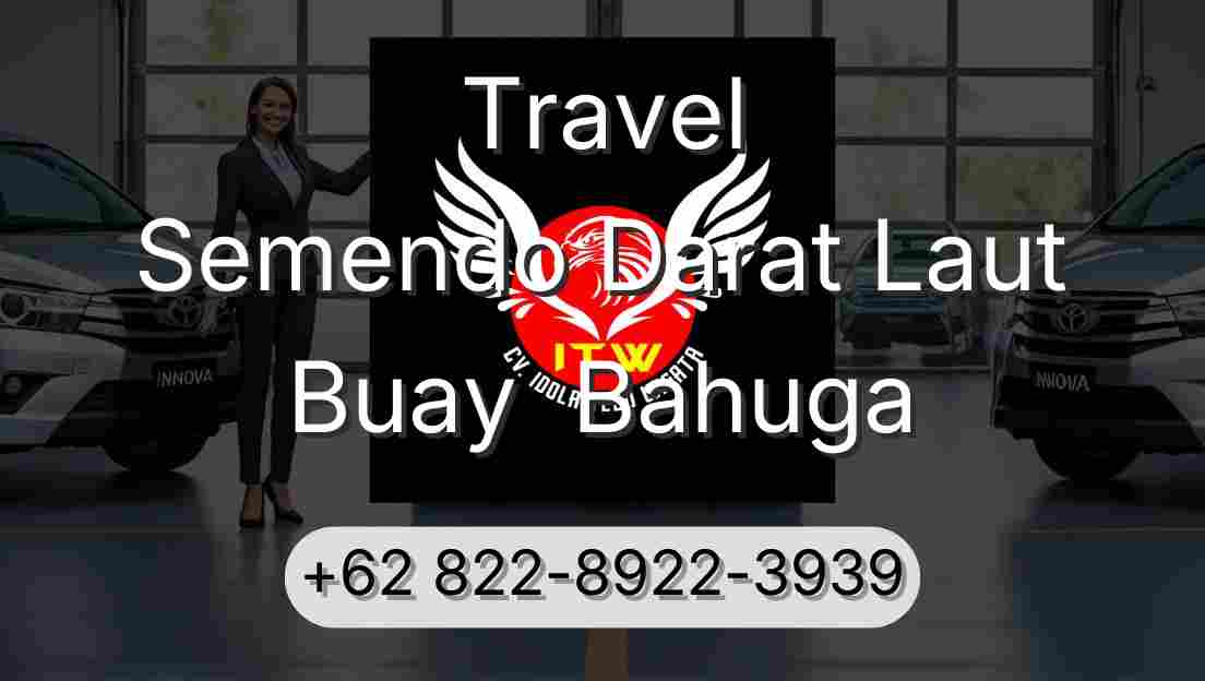 Travel Semendo Darat Laut Buay  Bahuga
