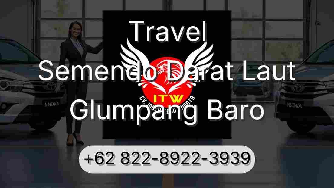 Travel Semendo Darat Laut Glumpang Baro