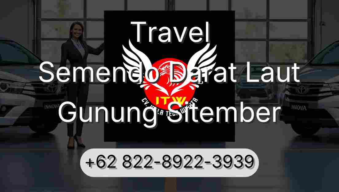 Travel Semendo Darat Laut Gunung Sitember
