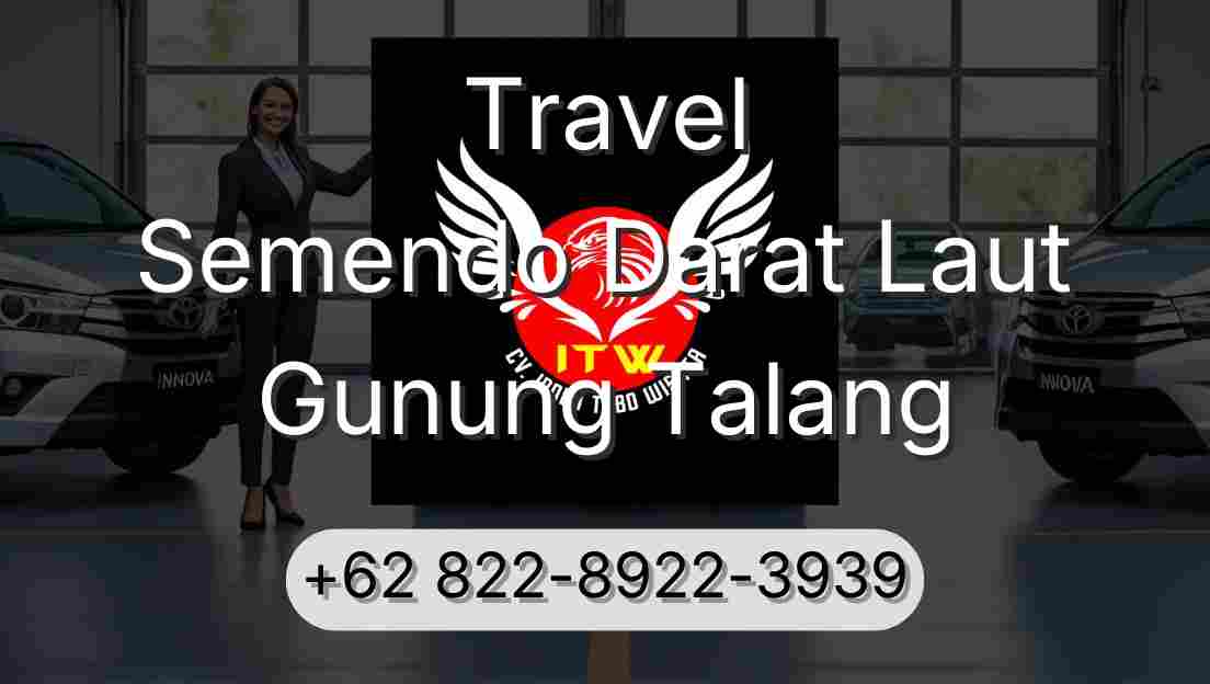 Travel Semendo Darat Laut Gunung Talang