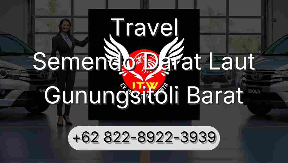 Travel Semendo Darat Laut Gunungsitoli Barat