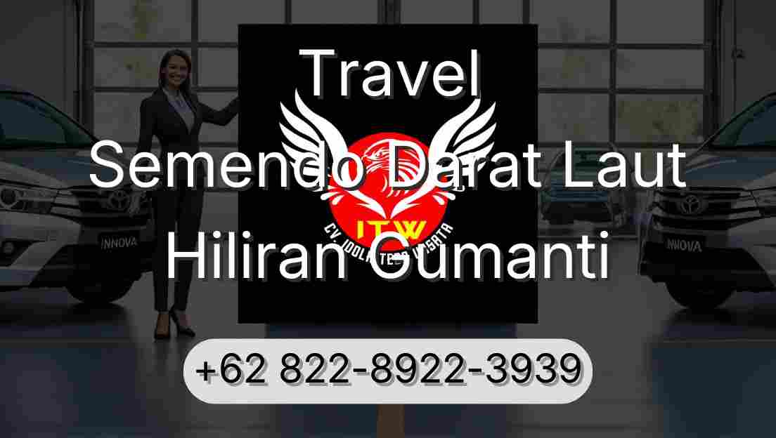 Travel Semendo Darat Laut Hiliran Gumanti