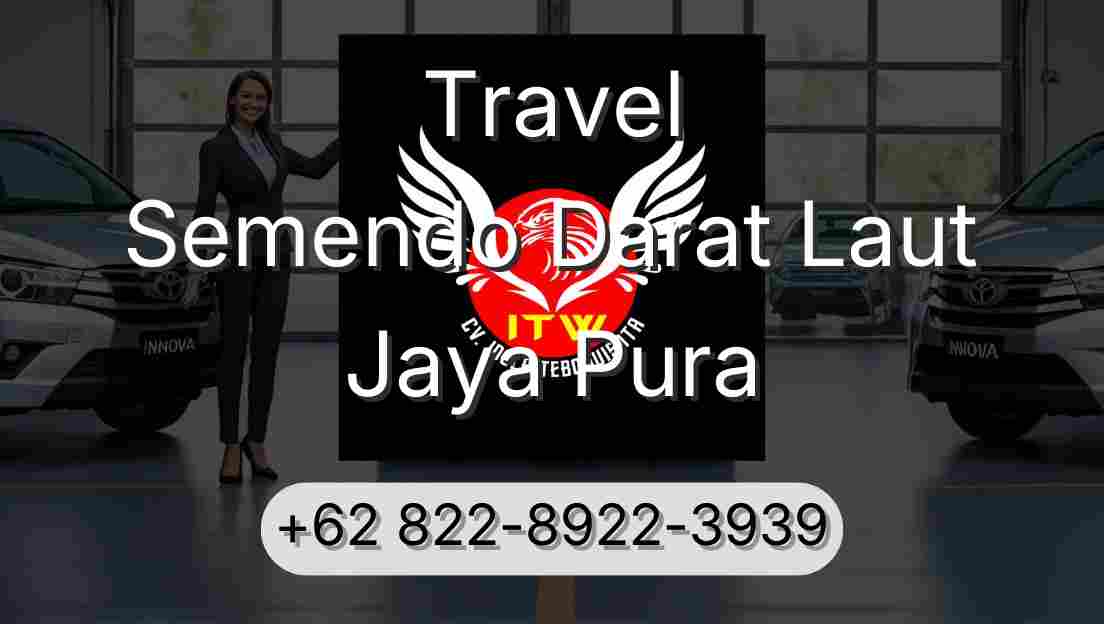 Travel Semendo Darat Laut Jaya Pura