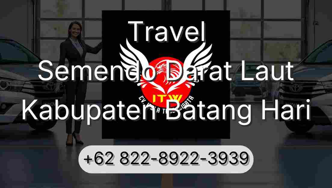 Travel Semendo Darat Laut Kabupaten Batang Hari