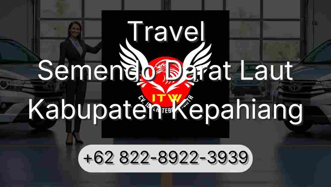 Travel Semendo Darat Laut Kabupaten Kepahiang