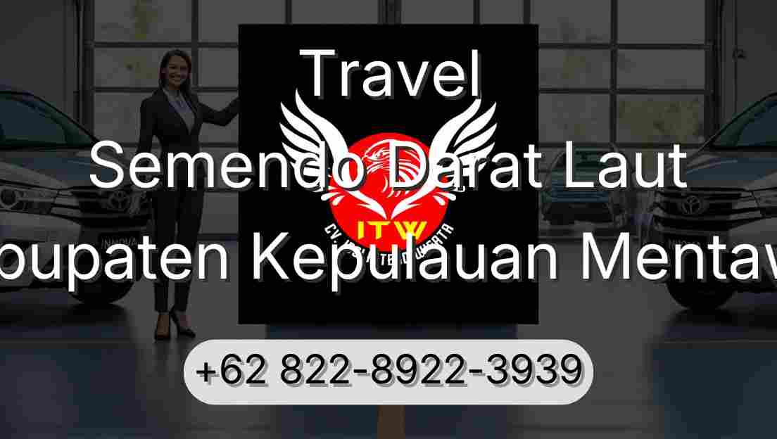 Travel Semendo Darat Laut Kabupaten Kepulauan Mentawai