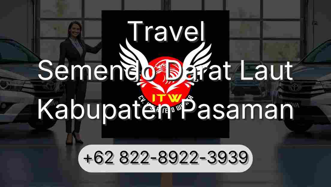 Travel Semendo Darat Laut Kabupaten Pasaman