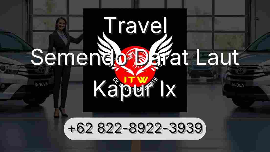 Travel Semendo Darat Laut Kapur Ix