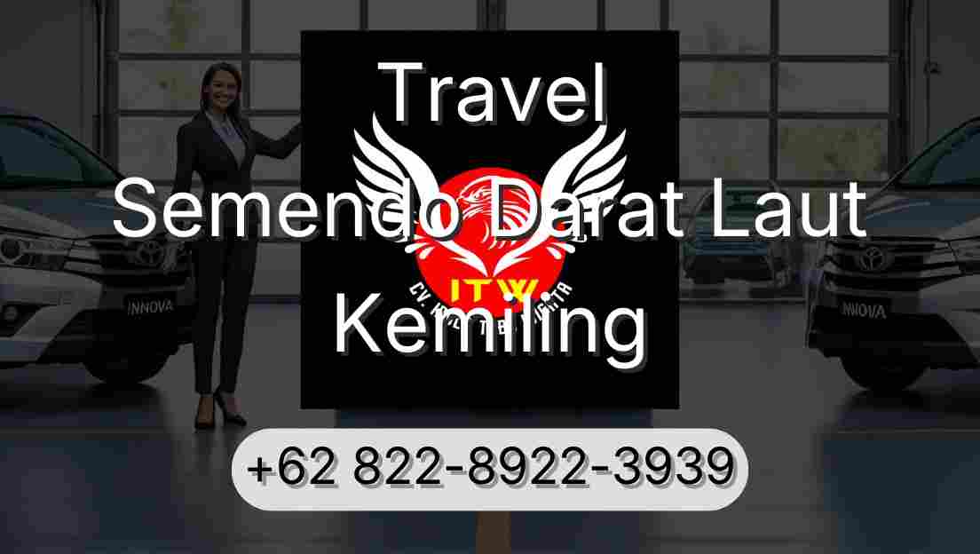 Travel Semendo Darat Laut Kemiling