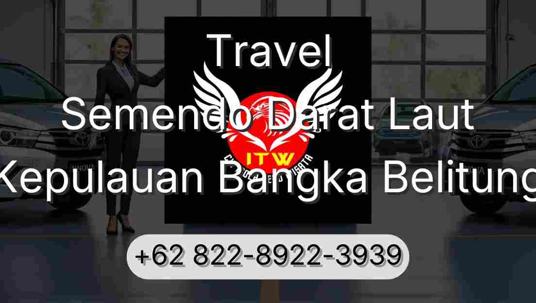 Travel Semendo Darat Laut Kepulauan Bangka Belitung