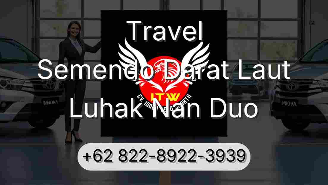 Travel Semendo Darat Laut Luhak Nan Duo
