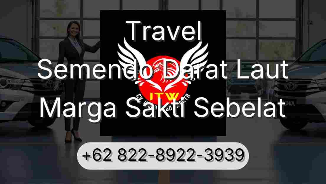 Travel Semendo Darat Laut Marga Sakti Sebelat