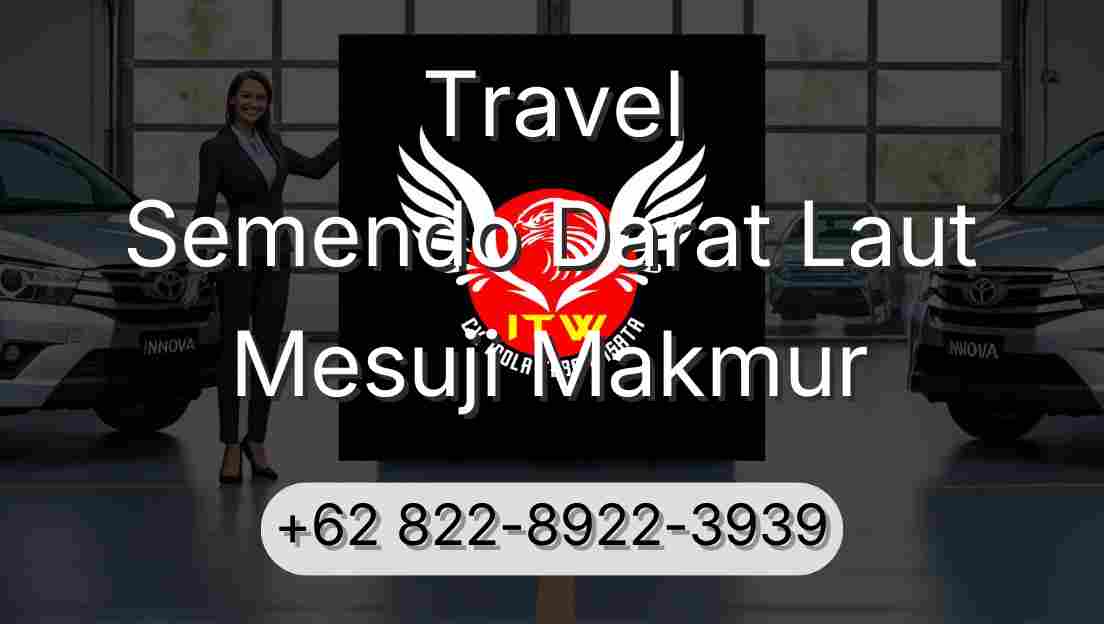 Travel Semendo Darat Laut Mesuji Makmur