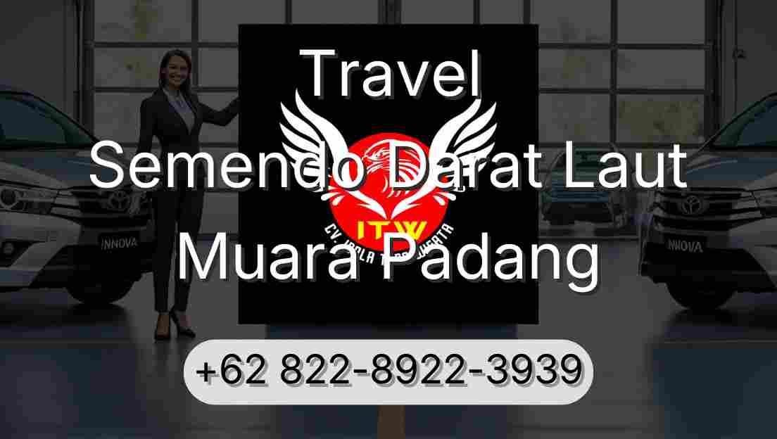 Travel Semendo Darat Laut Muara Padang