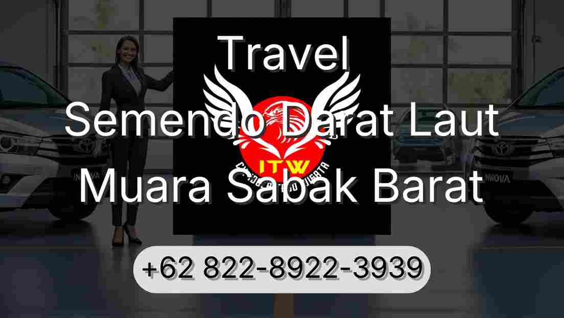 Travel Semendo Darat Laut Muara Sabak Barat
