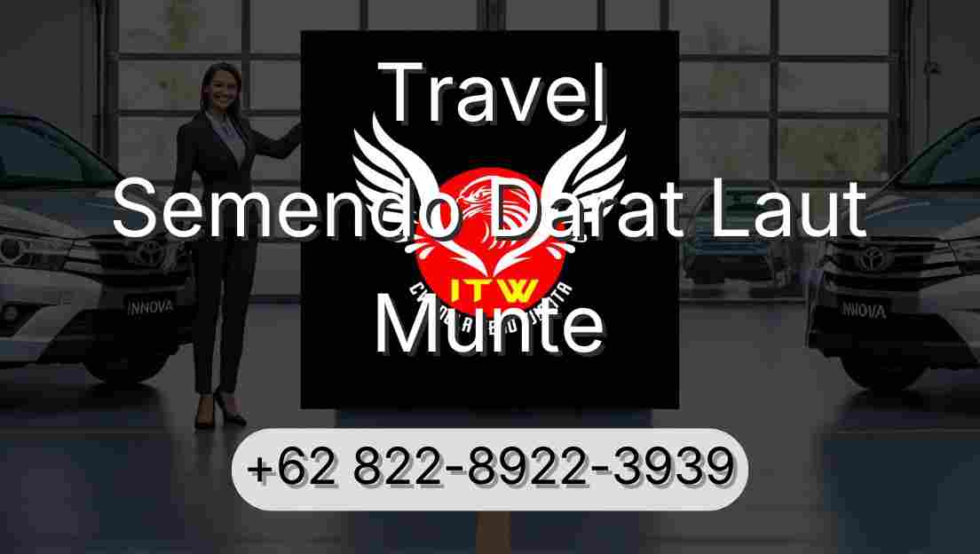 Travel Semendo Darat Laut Munte