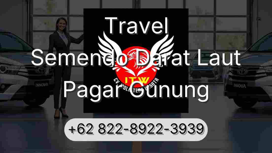 Travel Semendo Darat Laut Pagar Gunung