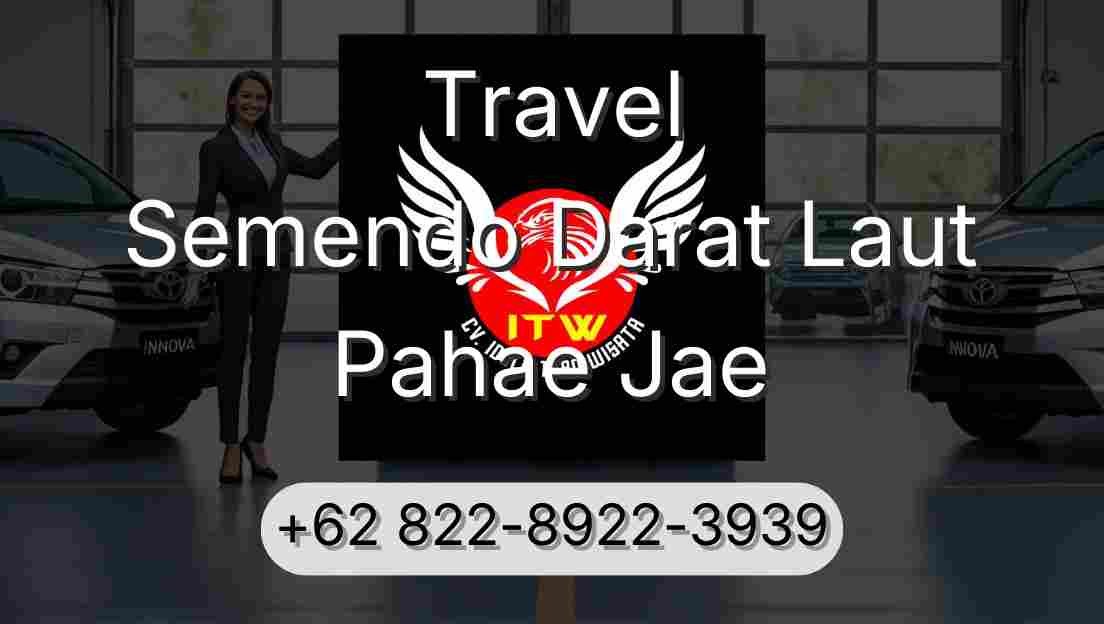 Travel Semendo Darat Laut Pahae Jae