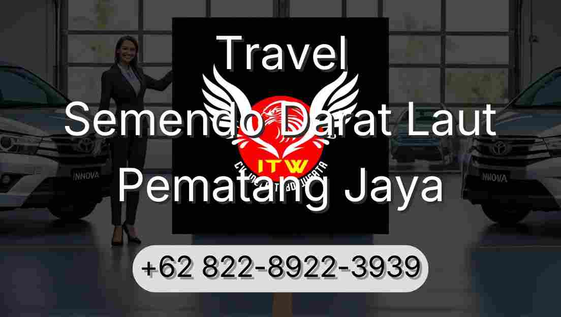 Travel Semendo Darat Laut Pematang Jaya