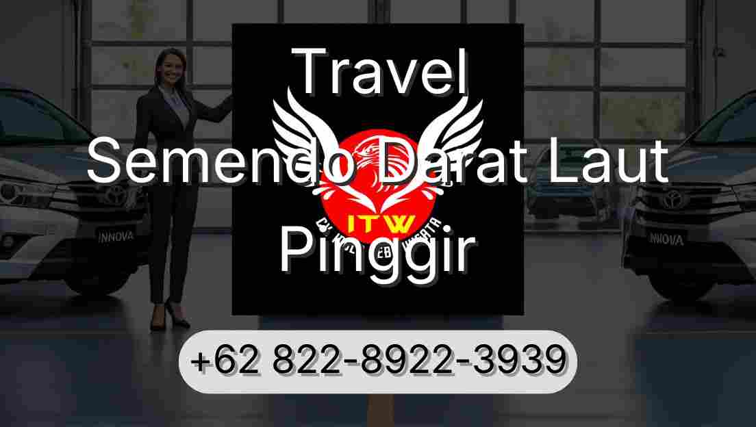 Travel Semendo Darat Laut Pinggir