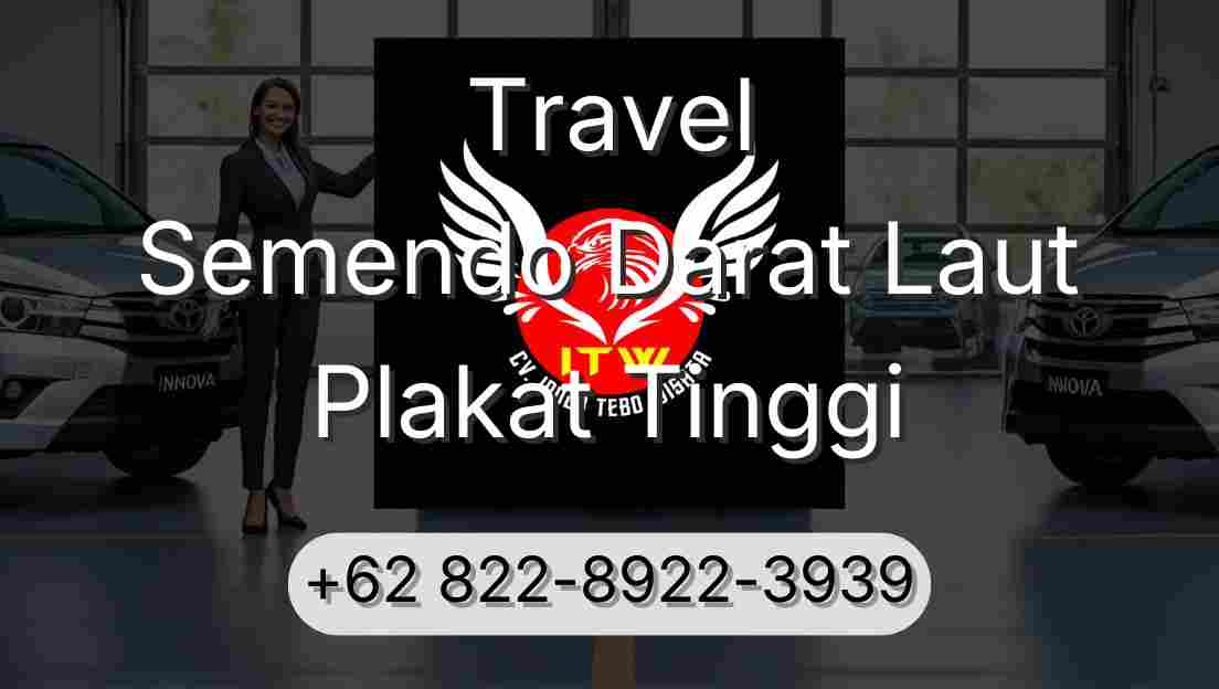 Travel Semendo Darat Laut Plakat Tinggi