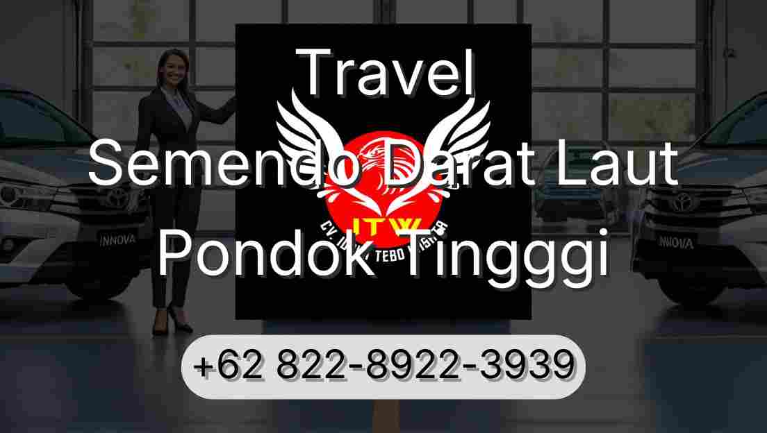 Travel Semendo Darat Laut Pondok Tingggi