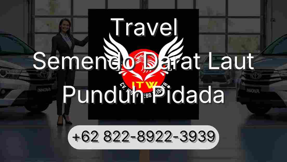 Travel Semendo Darat Laut Punduh Pidada