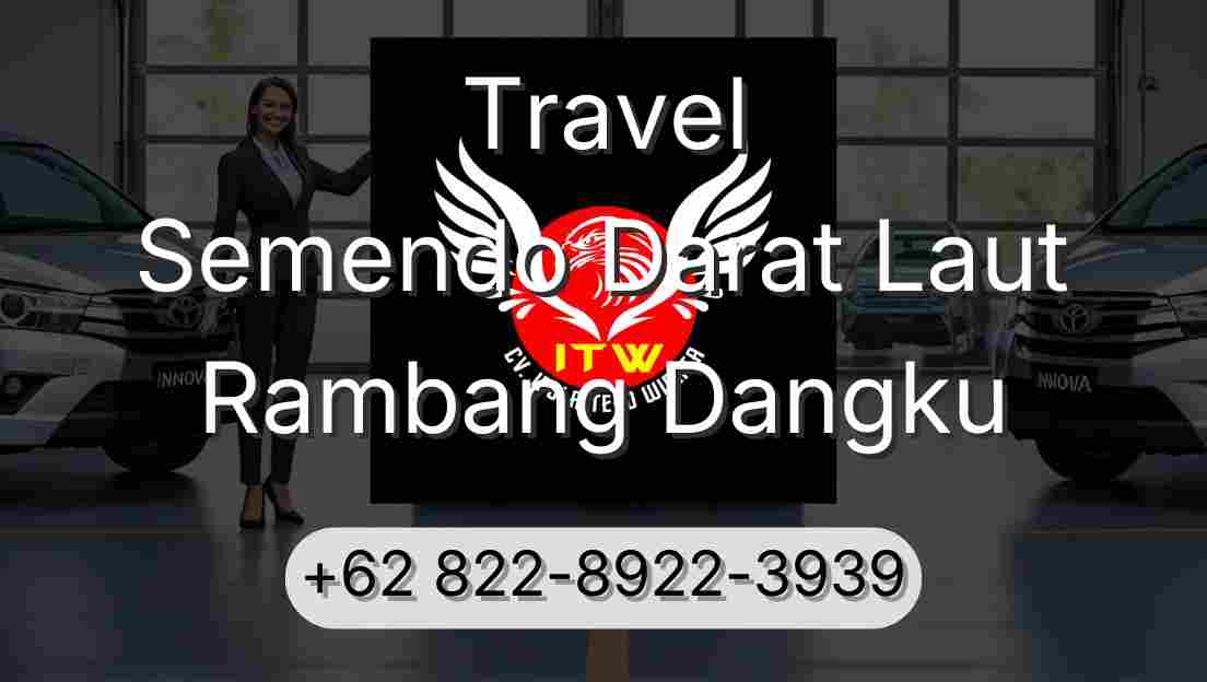 Travel Semendo Darat Laut Rambang Dangku