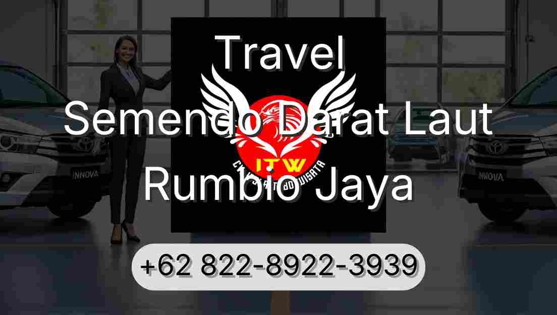 Travel Semendo Darat Laut Rumbio Jaya