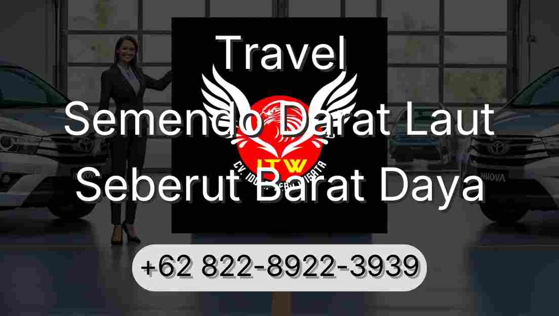 Travel Semendo Darat Laut Seberut Barat Daya