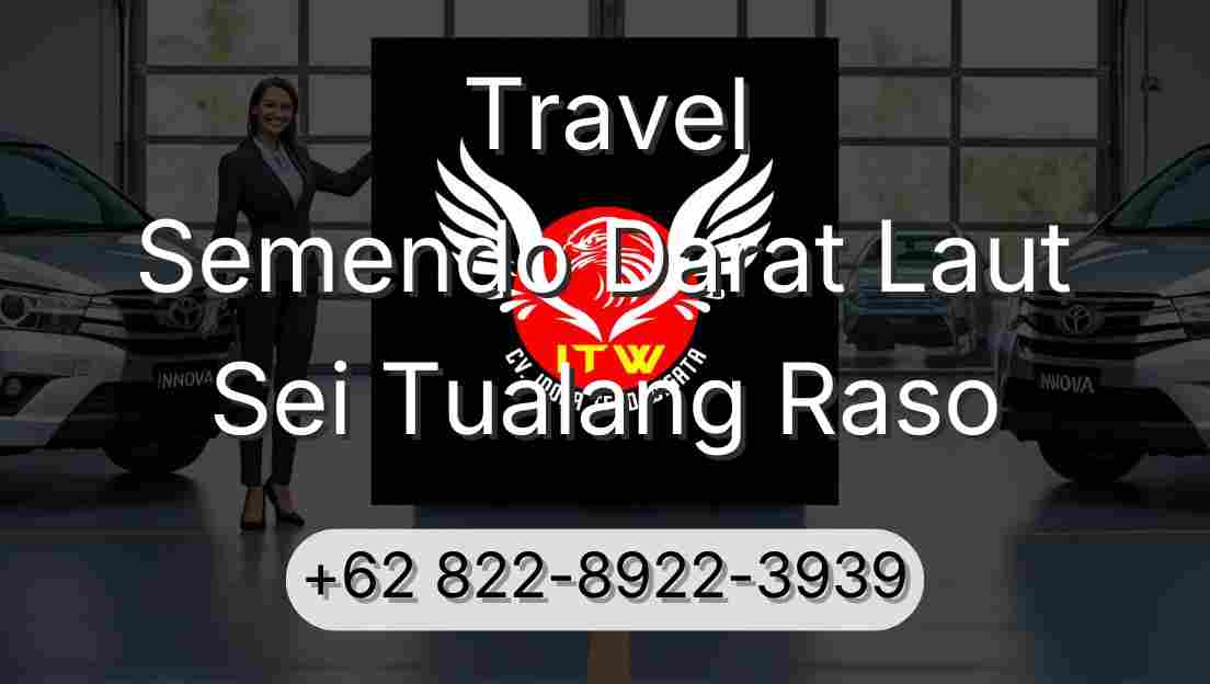 Travel Semendo Darat Laut Sei Tualang Raso