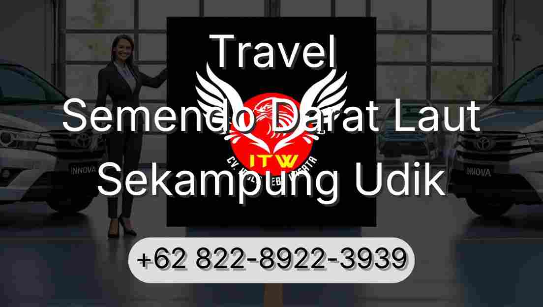 Travel Semendo Darat Laut Sekampung Udik