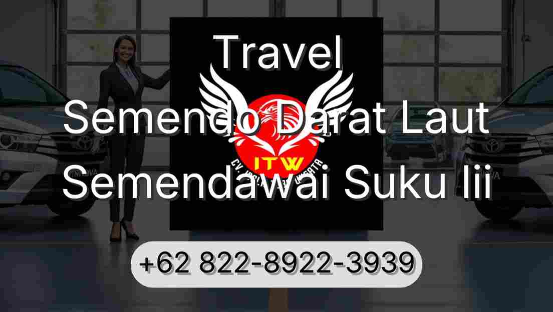 Travel Semendo Darat Laut Semendawai Suku Iii