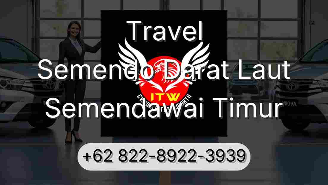 Travel Semendo Darat Laut Semendawai Timur