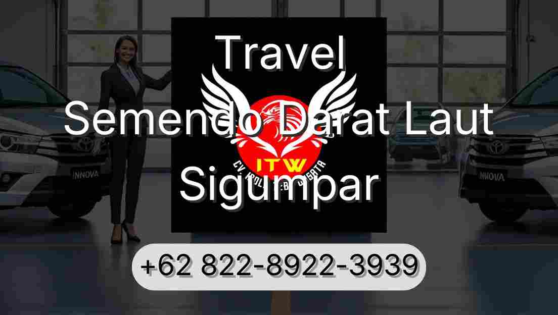 Travel Semendo Darat Laut Sigumpar