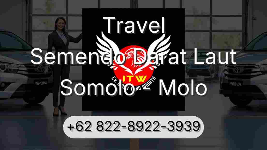 Travel Semendo Darat Laut Somolo - Molo