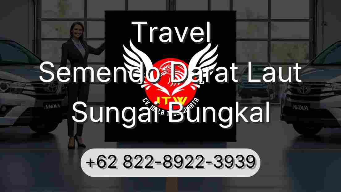 Travel Semendo Darat Laut Sungai Bungkal