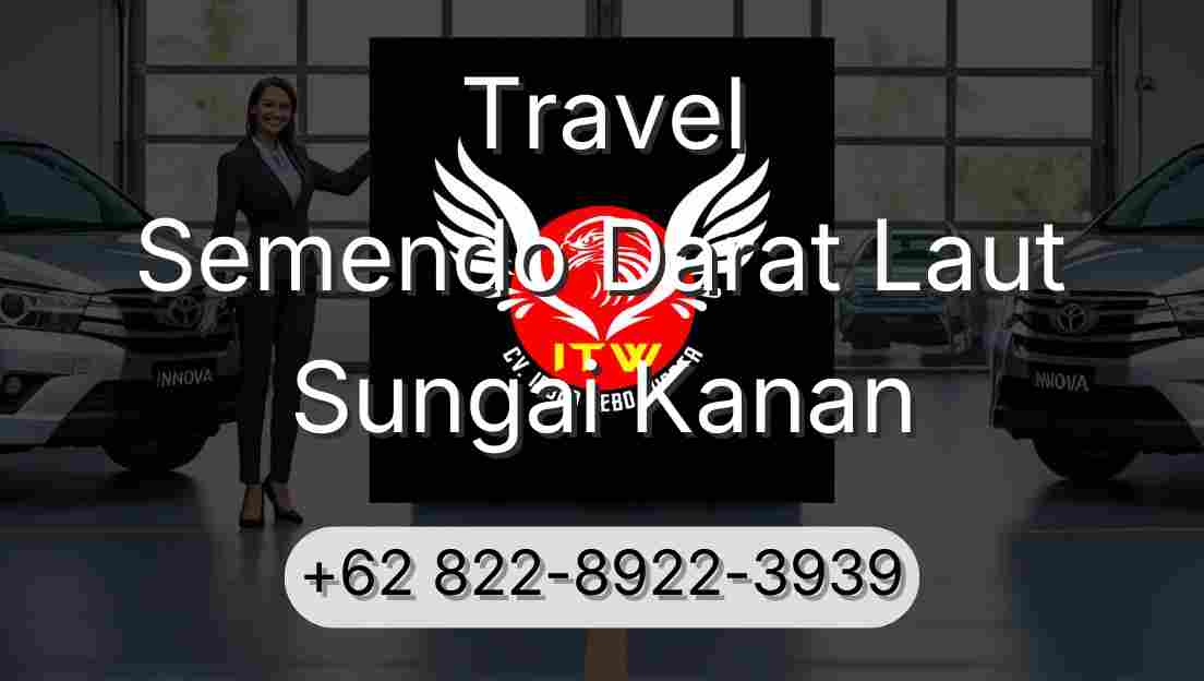 Travel Semendo Darat Laut Sungai Kanan