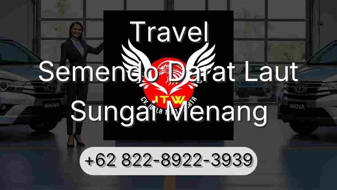 Travel Semendo Darat Laut Sungai Menang