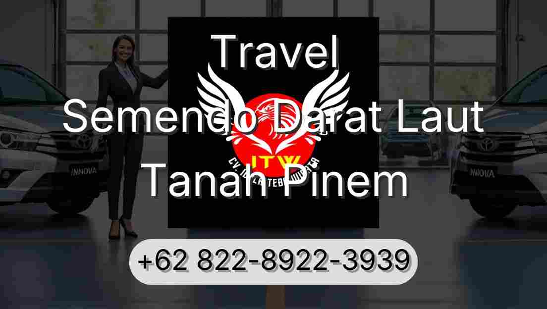Travel Semendo Darat Laut Tanah Pinem